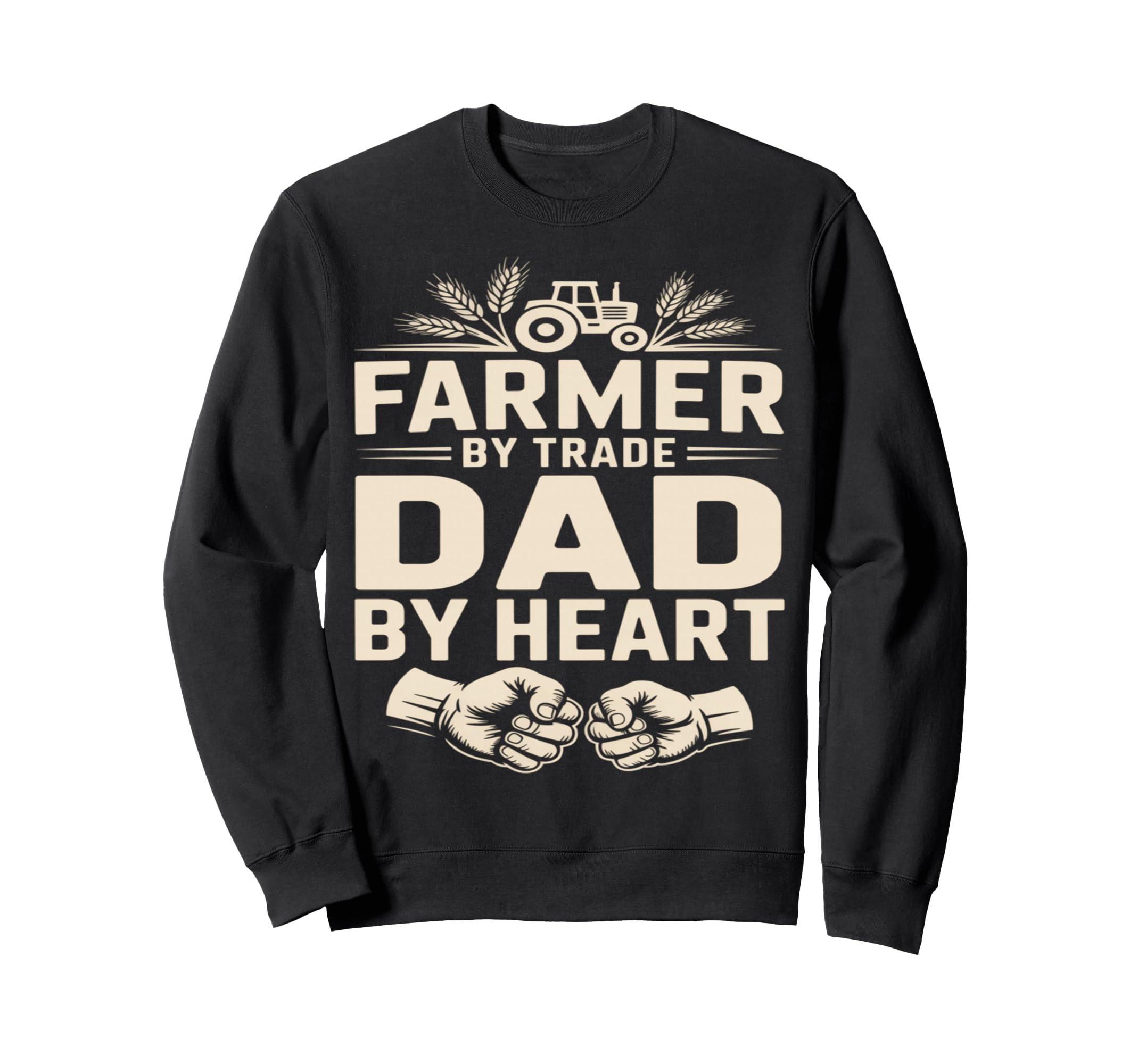 Farmer Trade Dad Heart Tractor Sweatshirt - Aesthetic Graphic Unisex - T-Shirt, Sweatshirt, Hoodie