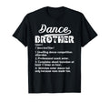 Dance Brother Definition Dancing Brother T-Shirt - Custom Art Print Unisex - T-Shirt, Sweatshirt, Hoodie