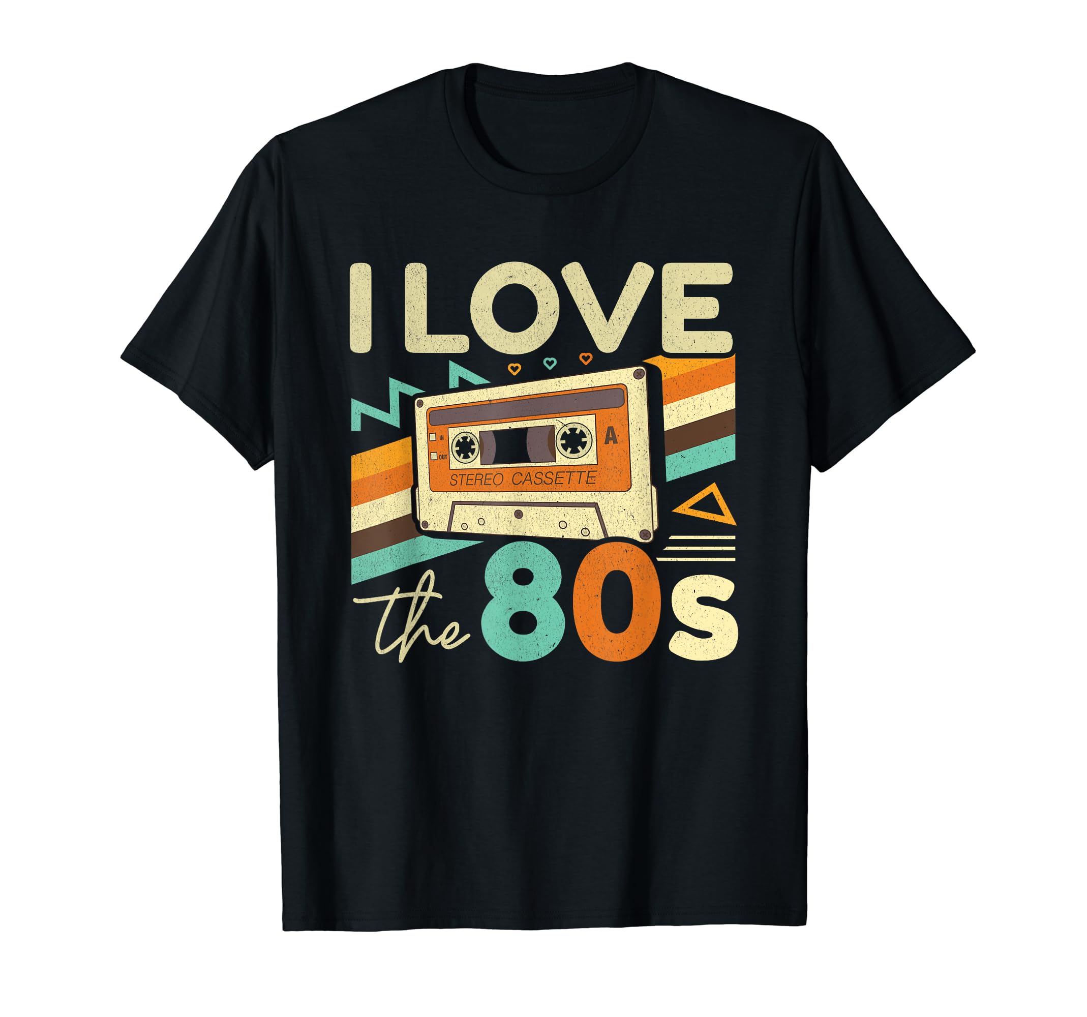 80S I Love 80S Cassette Party T-Shirt - Custom Art Print Men Women - T-Shirt, Sweatshirt, Hoodie