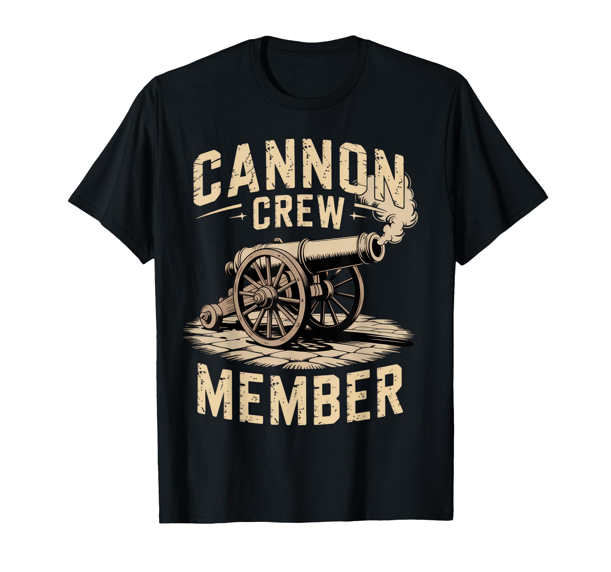 Cannon Crew Member Military Dad Funny T-Shirt - Fun Novelty Design Unisex - T-Shirt, Sweatshirt, Hoodie