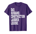 Funny Dad Husband Construction T-Shirt - Casual Everyday Wear for Adults - T-Shirt, Sweatshirt, Hoodie