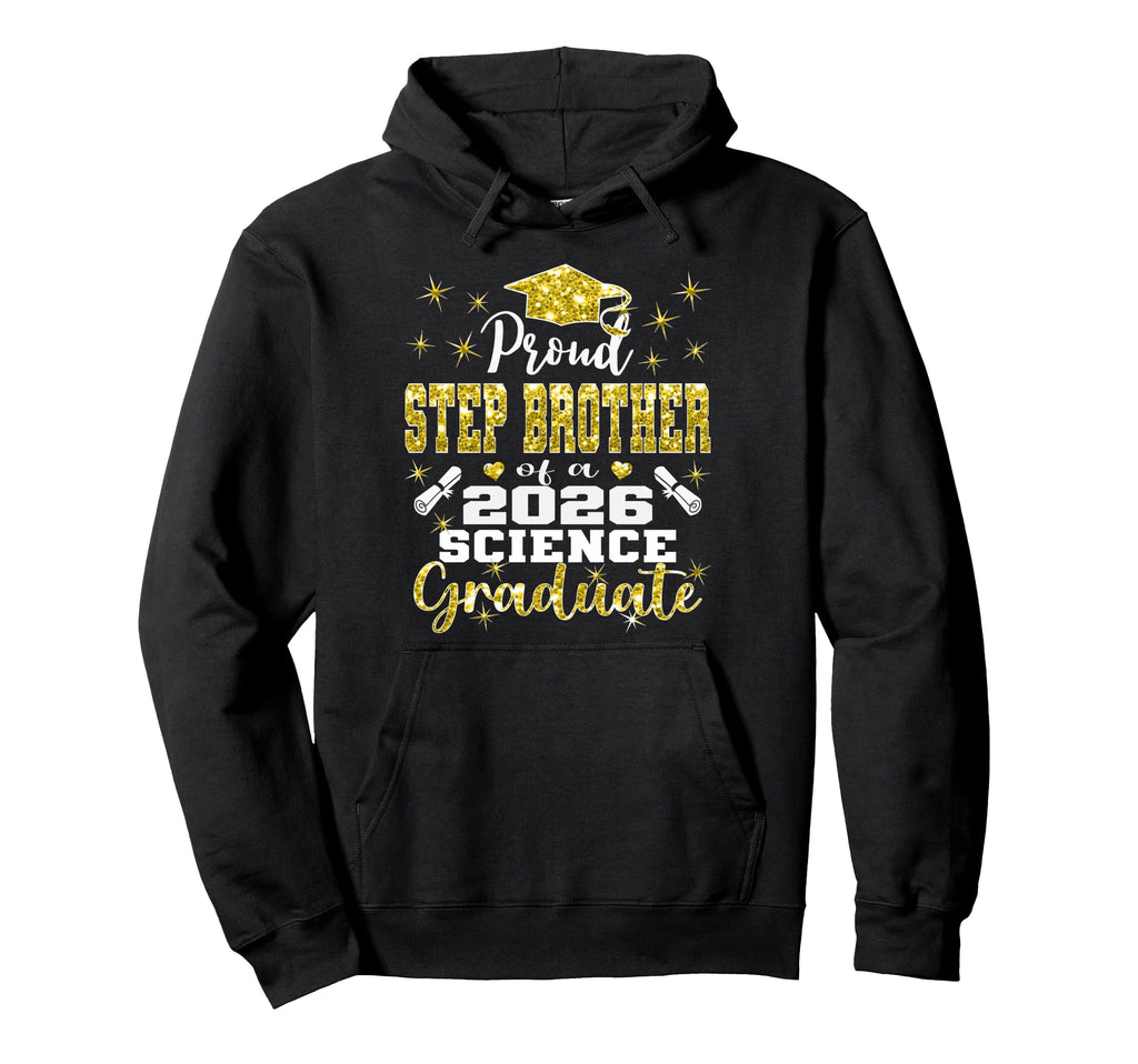 Proud Step Brother 2026 Science Hoodie - Custom Art Print for Adults - T-Shirt, Sweatshirt, Hoodie