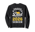 Proud Dad 2026 Senior Softball Sweatshirt - Streetwear Style Unisex - T-Shirt, Sweatshirt, Hoodie