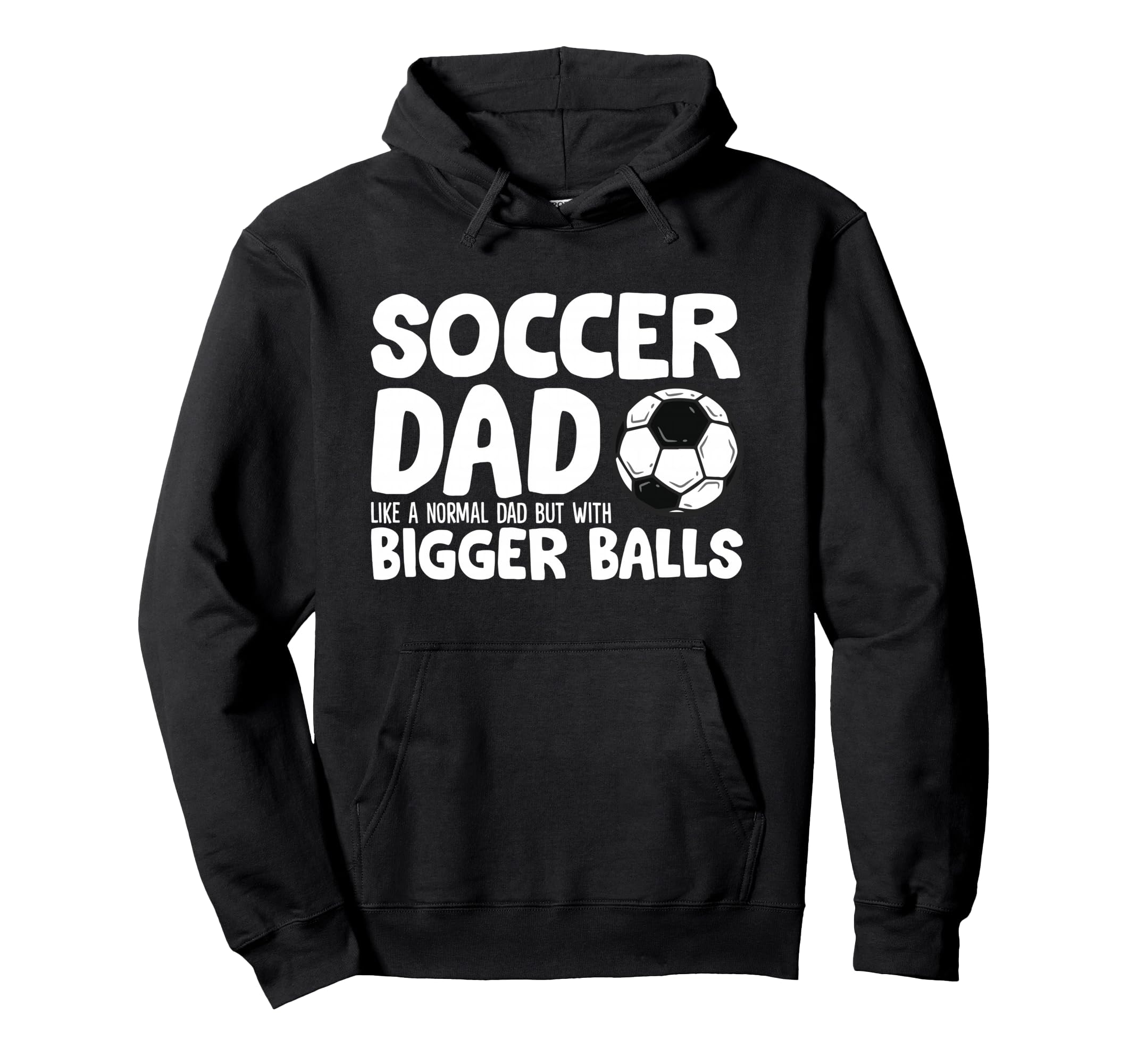 Soccer Dad Like Normal Dad But Bigger Hoodie - Aesthetic Graphic Unisex - T-Shirt, Sweatshirt, Hoodie