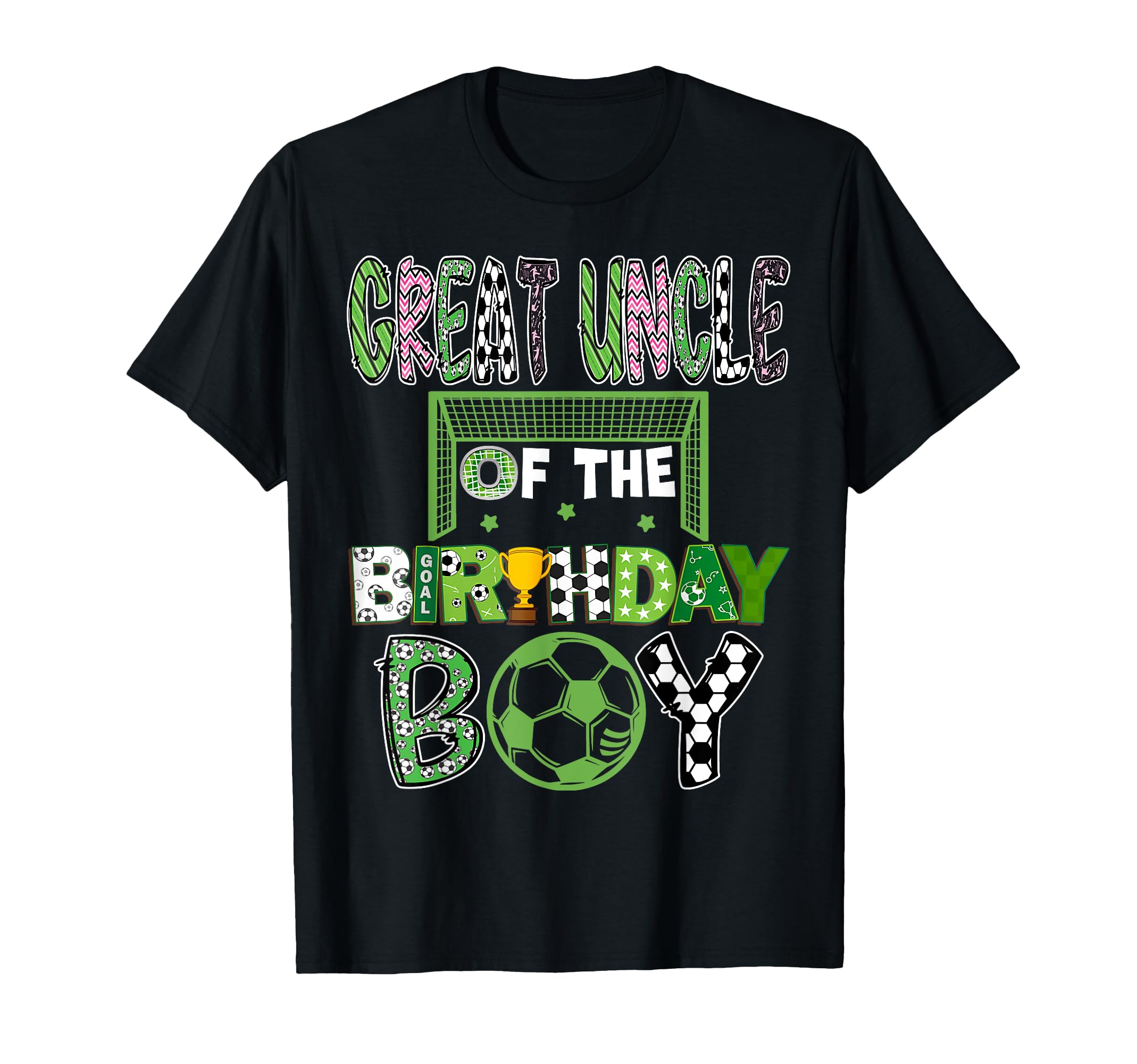 Great Uncle Birthday Soccer Player T-Shirt - Streetwear Style for Adults - T-Shirt, Sweatshirt, Hoodie
