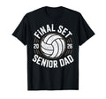 Volleyball Senior Dad 2026 Final Set T-Shirt - Trendy Graphic Unisex - T-Shirt, Sweatshirt, Hoodie