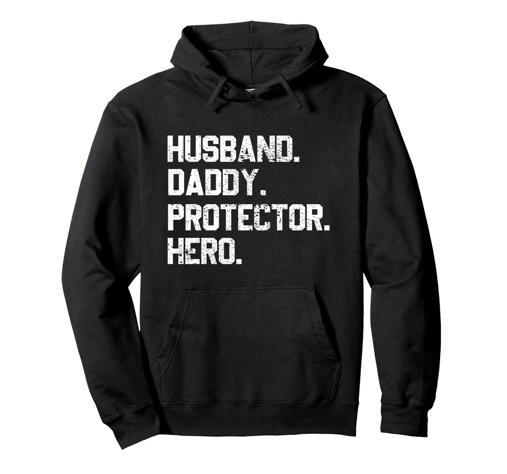 Husband Daddy Protector Hero Fathers Day Hoodie - Minimalist Print Unisex - T-Shirt, Sweatshirt, Hoodie