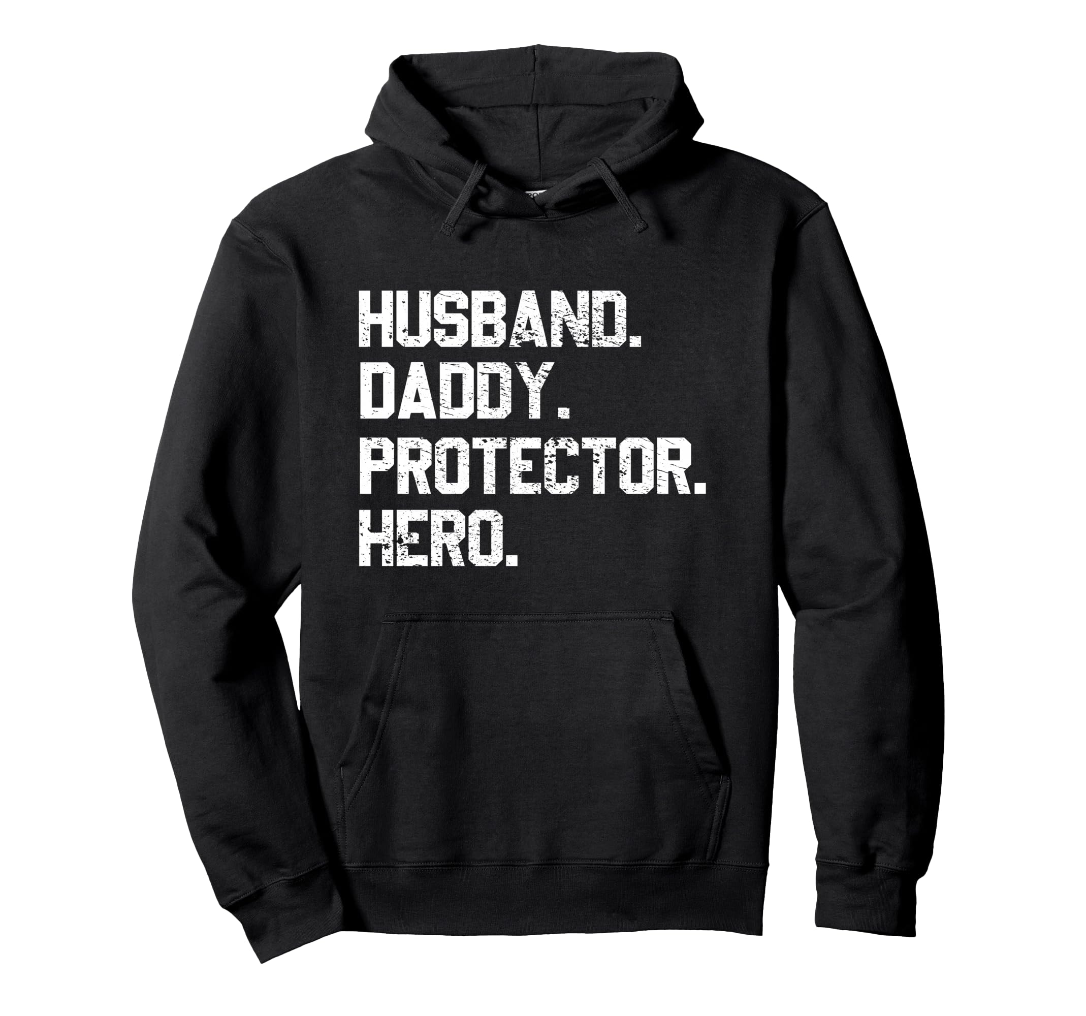 Husband Daddy Protector Hero Fathers Day Hoodie - Minimalist Print Unisex - T-Shirt, Sweatshirt, Hoodie