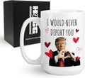 Hogg I Would Never Deport You Mug, 15 oz Ceramic - Adult & Kids T-Shirts, Sweatshirts & Hoodies apparel design preview 1