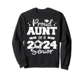 Proud Aunt 2024 Senior Funny Sweatshirt - Aesthetic Graphic Men Women - T-Shirt, Sweatshirt, Hoodie