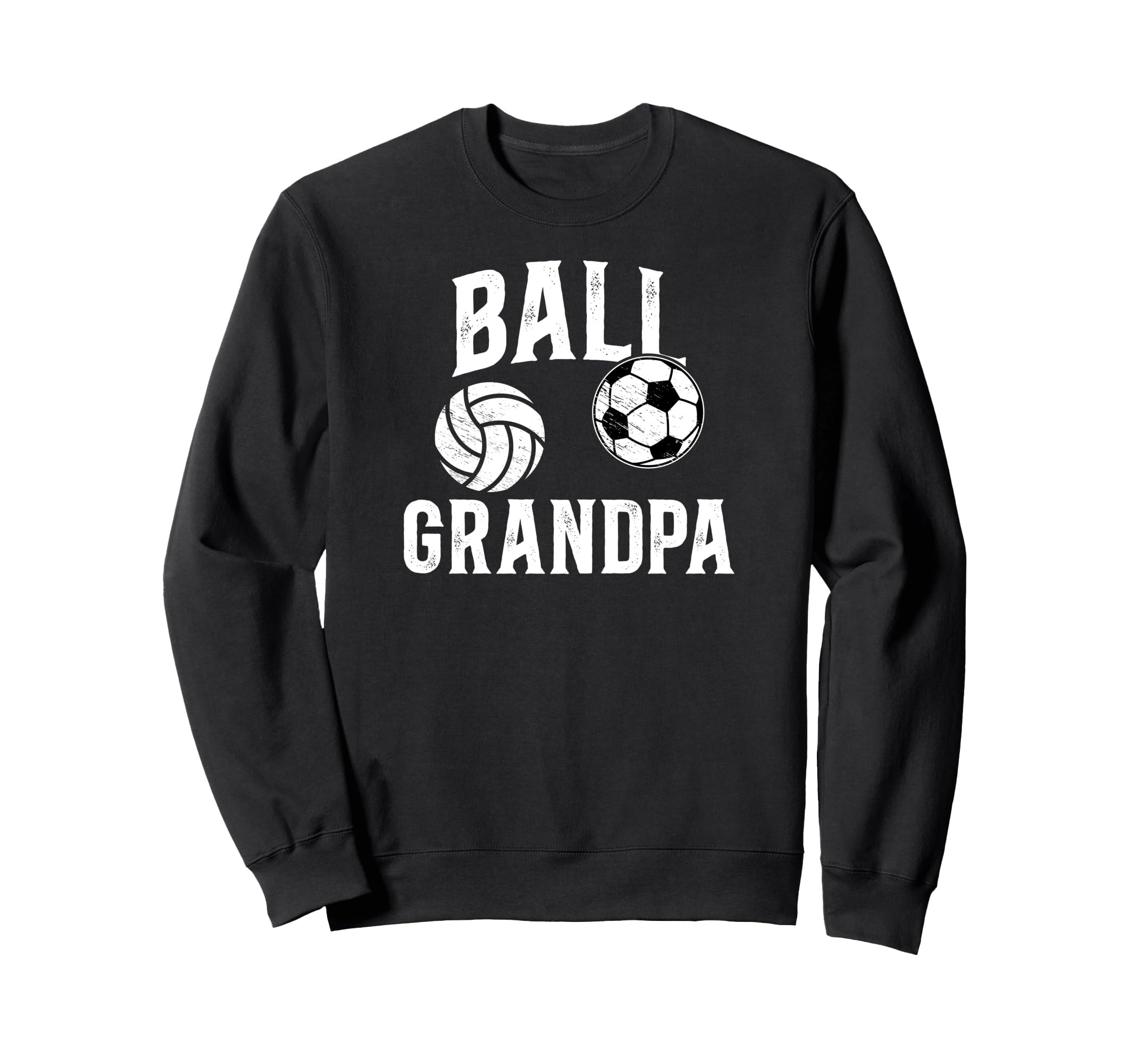 Ball Grandpa Proud Soccer Sweatshirt - Novelty Apparel for Adults - T-Shirt, Sweatshirt, Hoodie
