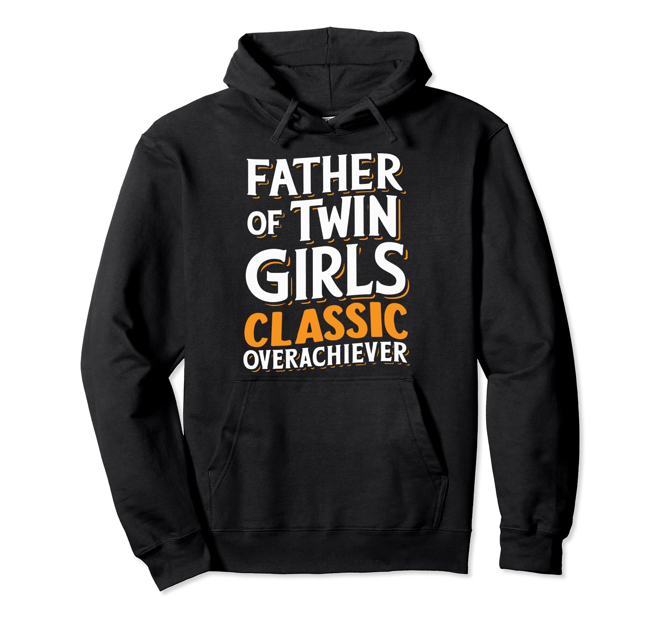 Twin Dad Novelty Funny Daddy Fathers Hoodie - Custom Art Print for Adults - T-Shirt, Sweatshirt, Hoodie
