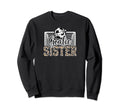 Soccer Goalie Sister Soccer Keeper Sweatshirt - Graphic Print Men Women - T-Shirt, Sweatshirt, Hoodie
