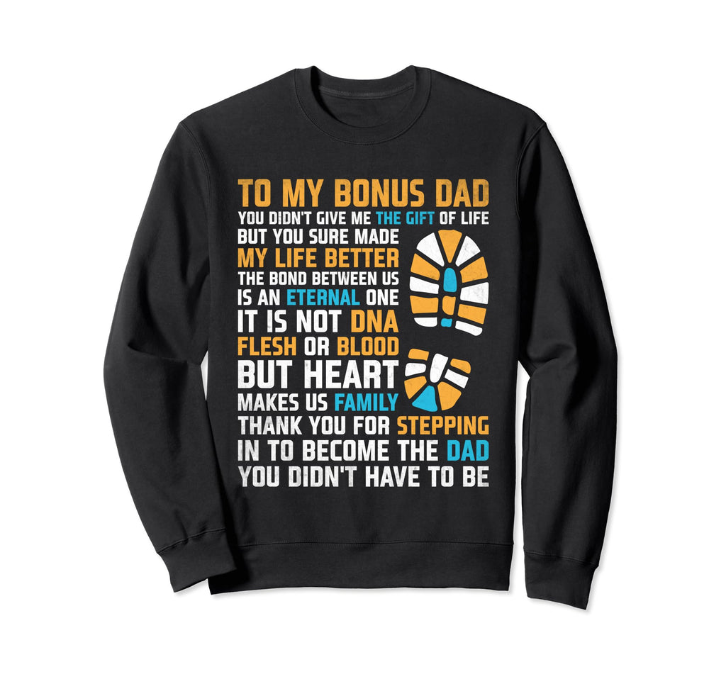 Bonus Dad Fathers Day Gift From Sweatshirt - Aesthetic Graphic Men Women - T-Shirt, Sweatshirt, Hoodie