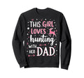This Loves Hunting Her Dad Hunters Sweatshirt - Trendy Graphic Men Women - T-Shirt, Sweatshirt, Hoodie