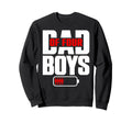 Funny Dad 4 Four Sons Happy Sweatshirt - Custom Art Print for Adults - T-Shirt, Sweatshirt, Hoodie