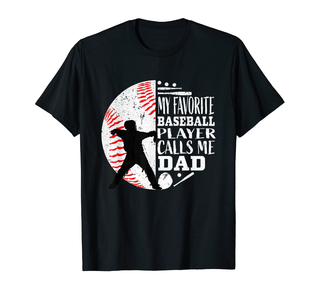 Mens My Favorite Baseball Player Calls T-Shirt - Unique Graphic Men Women - T-Shirt, Sweatshirt, Hoodie