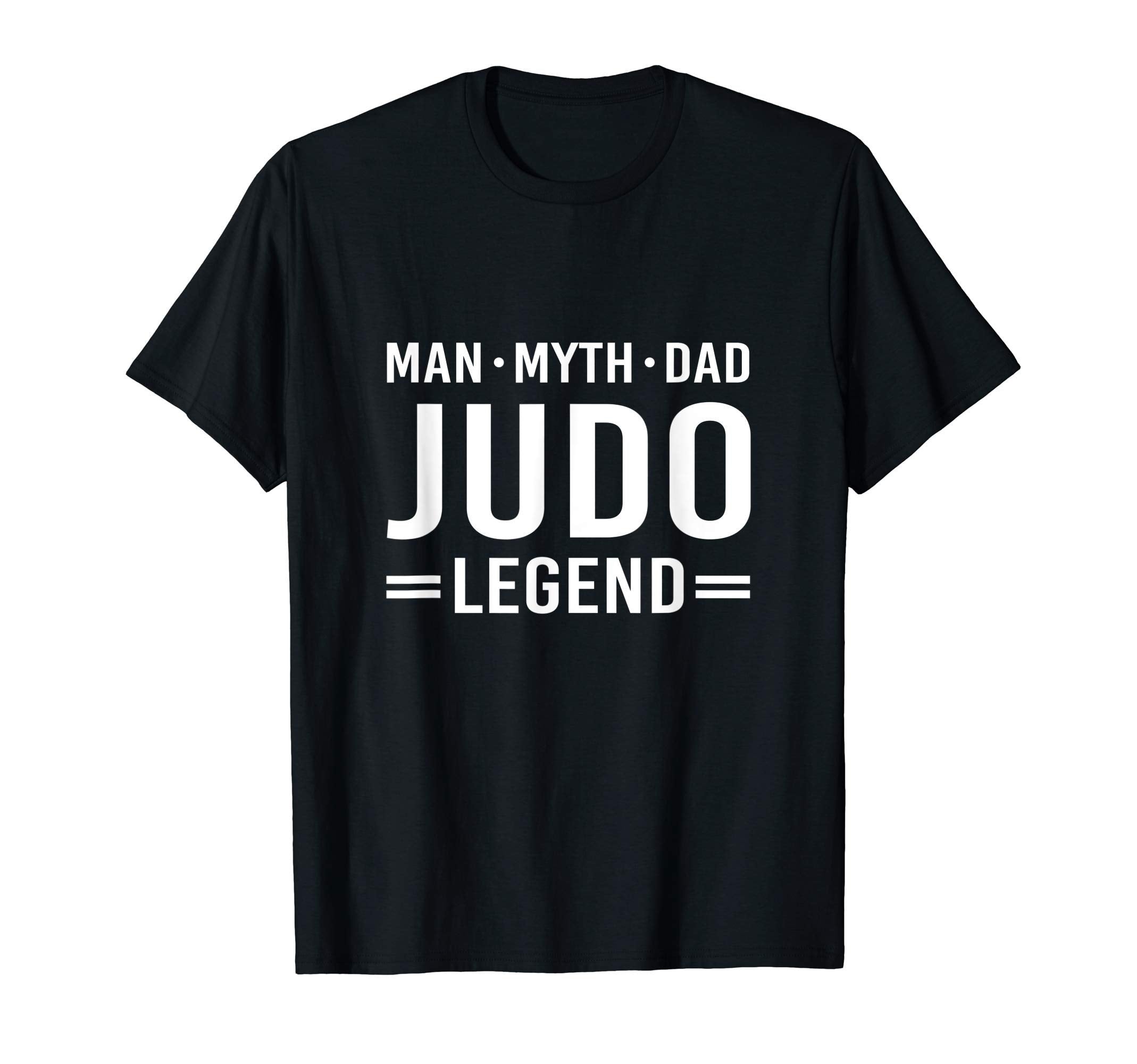 Myth Legend Dad Judo T-Shirt - Trendy Graphic for Adults - T-Shirt, Sweatshirt, Hoodie