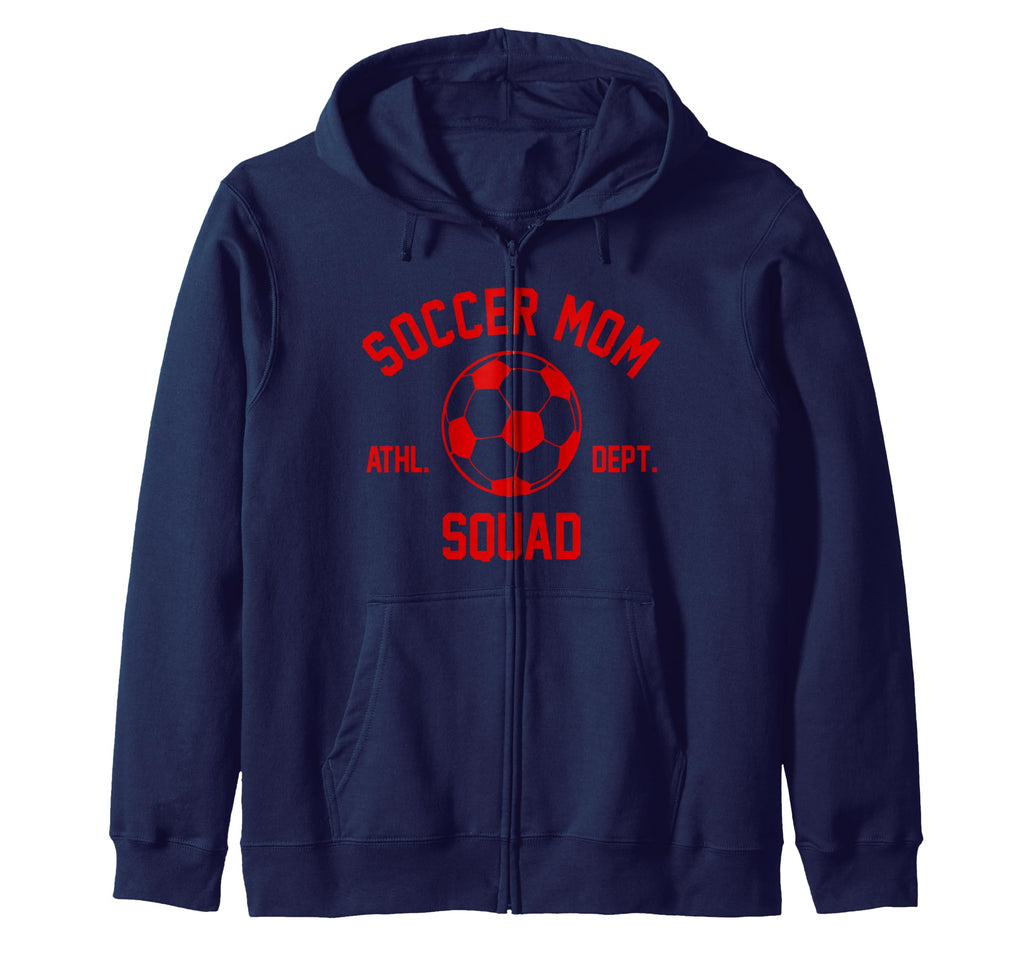 Soccer Mom Squad Gifts Hoodie - Novelty Apparel for Adults - T-Shirt, Sweatshirt, Hoodie
