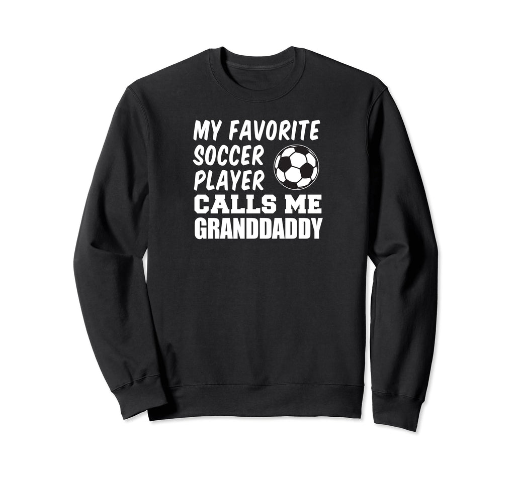 My Favorite Soccer Player Calls Me Sweatshirt - Minimalist Print Men Women - T-Shirt, Sweatshirt, Hoodie