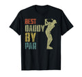 Fathers Day Golf Dad Best Daddy Par T-Shirt - Custom Art Print Men Women - T-Shirt, Sweatshirt, Hoodie