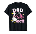 Silly Dad Goose Dad 1St Birthday Family T-Shirt - Unique Graphic Unisex - T-Shirt, Sweatshirt, Hoodie