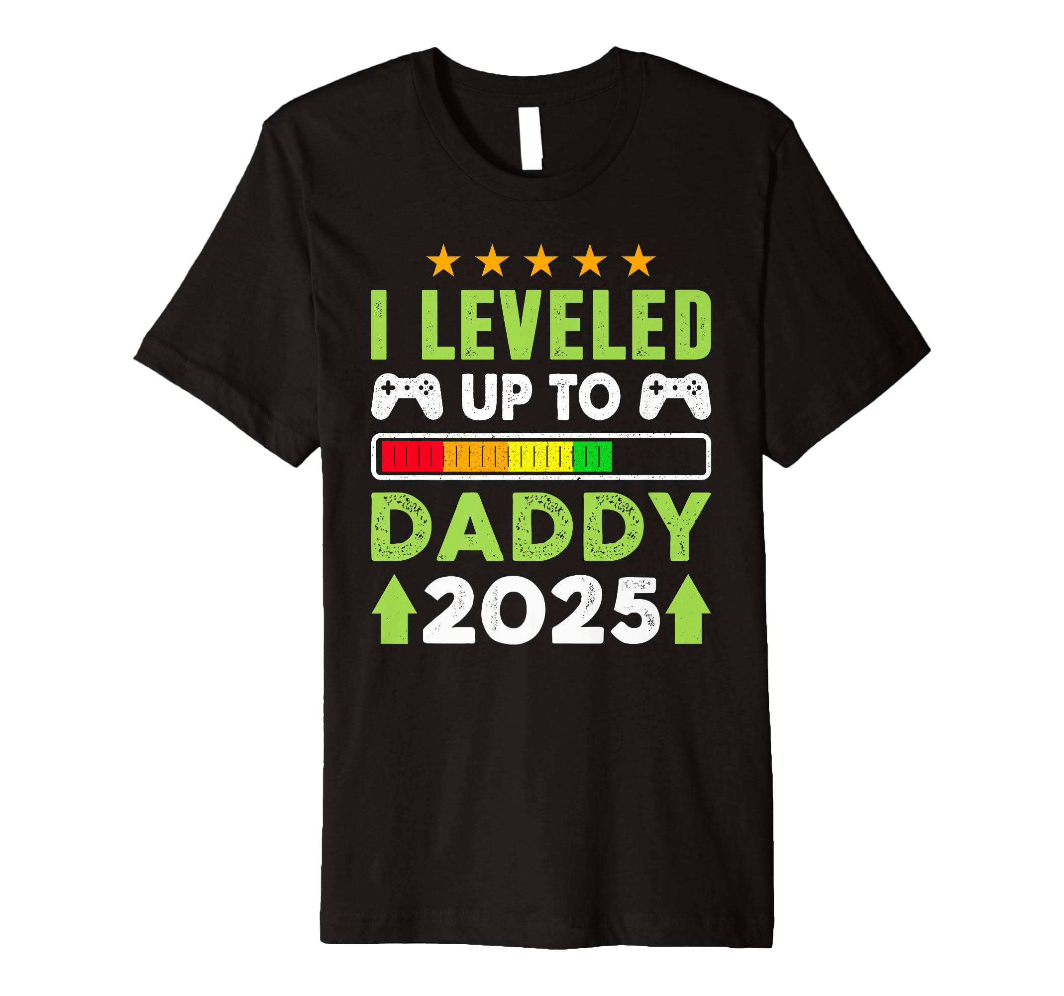Promoted To Daddy 2025 Leveled T-Shirt - Casual Everyday Wear for Adults - T-Shirt, Sweatshirt, Hoodie