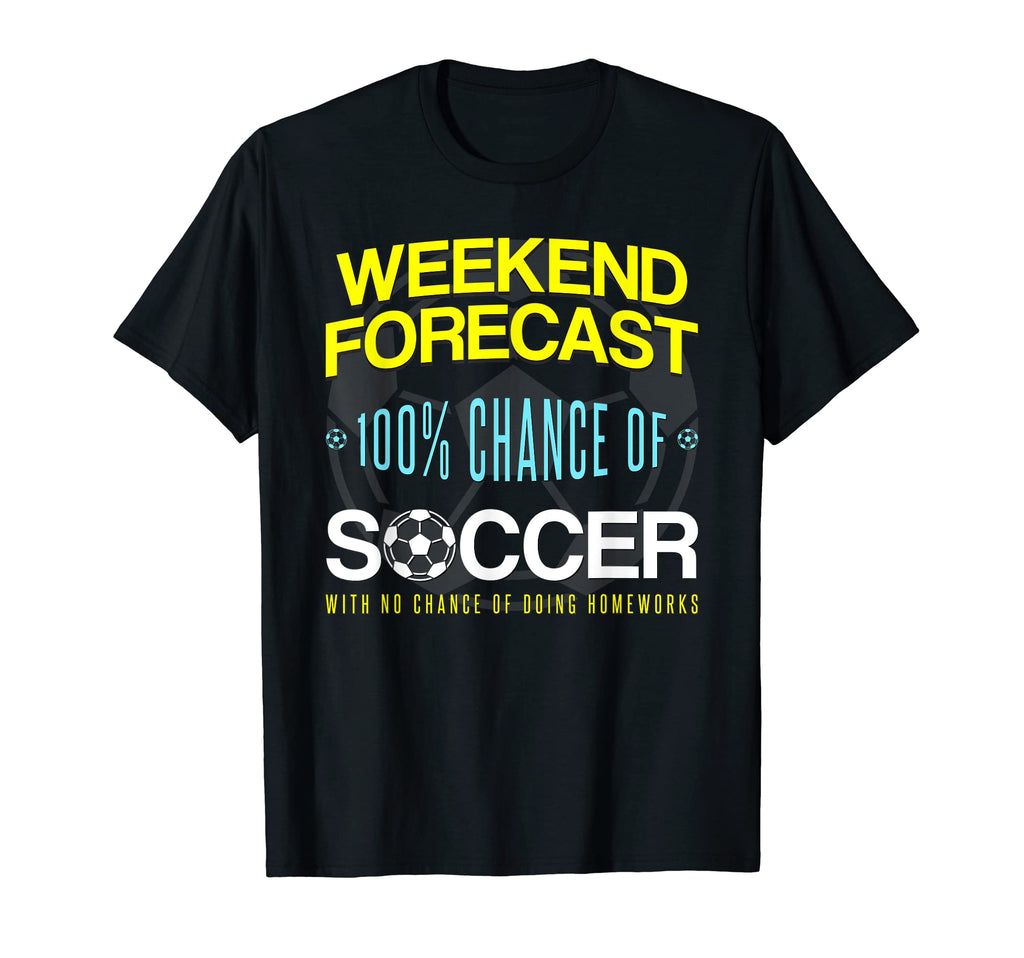 Funny Quotes 100 Soccer No Chance T-Shirt - Custom Art Print for Adults - T-Shirt, Sweatshirt, Hoodie