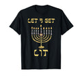 Lets Get Lit Happy Hanukkah Menorah T-Shirt - Fun Novelty Design Men Women - T-Shirt, Sweatshirt, Hoodie