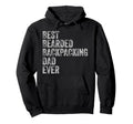 Best Bearded Backpacking Dad Fathers Day Hoodie - Graphic Print for Adults - T-Shirt, Sweatshirt, Hoodie