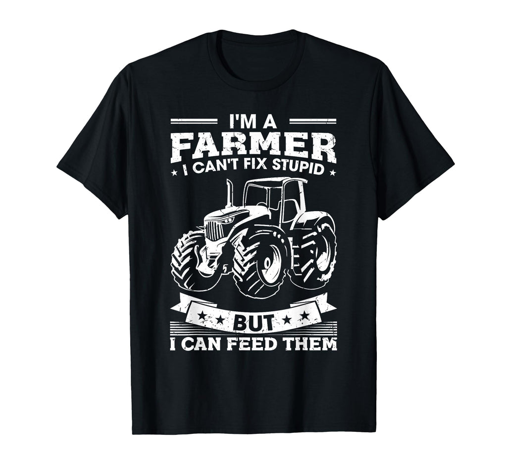 Funny Farming Tractor Im Farmer I Feed T-Shirt - Trendy Graphic Men Women - T-Shirt, Sweatshirt, Hoodie