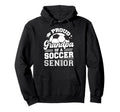 Proud Grandpa Soccer Ball Senior 2025 Hoodie - Custom Art Print Unisex - T-Shirt, Sweatshirt, Hoodie