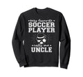 My Favorite Soccer Player Calls Me Sweatshirt - Trendy Graphic for Adults - T-Shirt, Sweatshirt, Hoodie