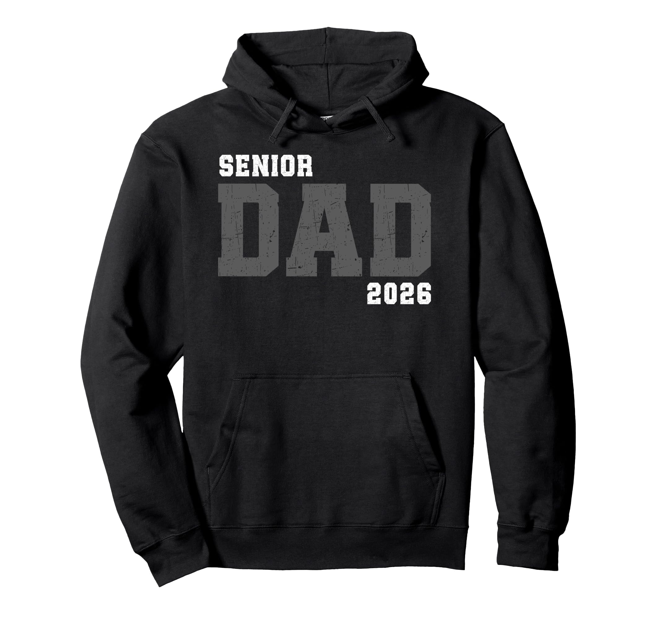 Dad Senior 2026 Proud Dad Class 2026 Hoodie - Fun Novelty Design Unisex - T-Shirt, Sweatshirt, Hoodie