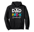 Proud Dad Pre K Graduate Preschool Hoodie - Graphic Print for Adults - T-Shirt, Sweatshirt, Hoodie