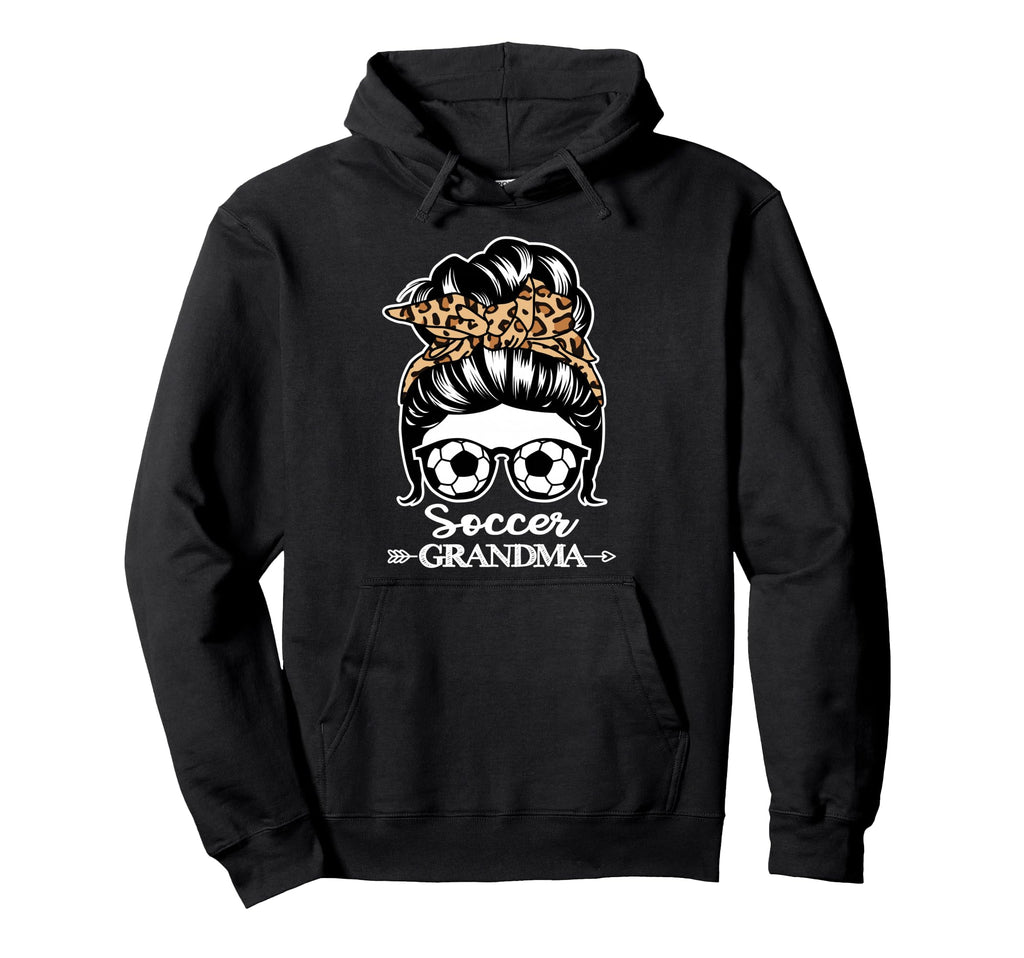 Soccer Grandma Messy Bun Hair Funny Hoodie - Trendy Graphic for Adults - T-Shirt, Sweatshirt, Hoodie
