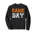 Basketball Game Day Basketball Fans Sweatshirt - Novelty Apparel Unisex - T-Shirt, Sweatshirt, Hoodie