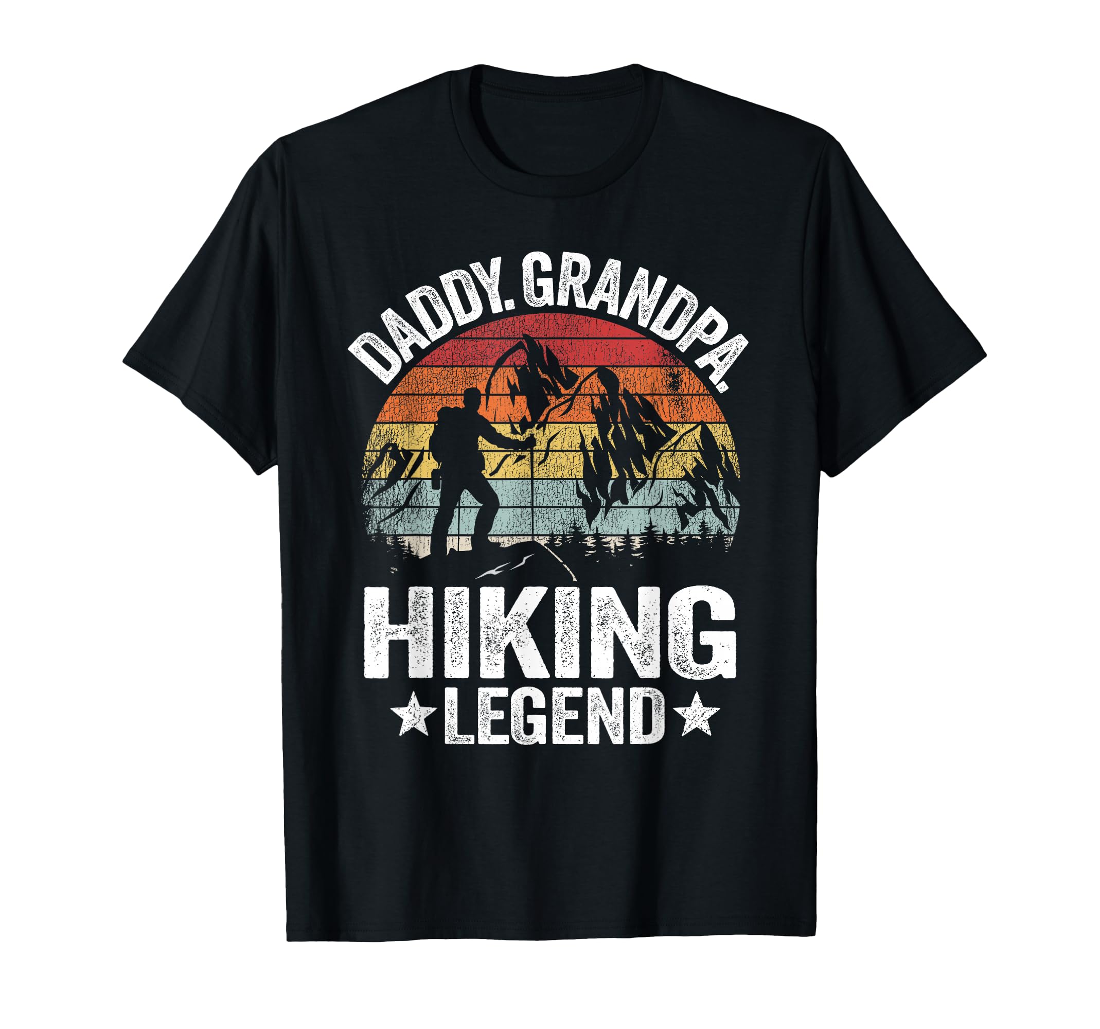 Daddy Grandpa Hiking Legend Hiker T-Shirt - Custom Art Print Unisex - T-Shirt, Sweatshirt, Hoodie