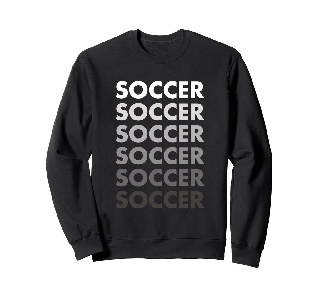 Soccer Player Present Soccer Sweatshirt - Casual Everyday Wear for Adults - T-Shirt, Sweatshirt, Hoodie