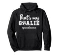 Proud Soccer Goalie Mama Soccer Keeper Hoodie - Novelty Apparel Men Women - T-Shirt, Sweatshirt, Hoodie