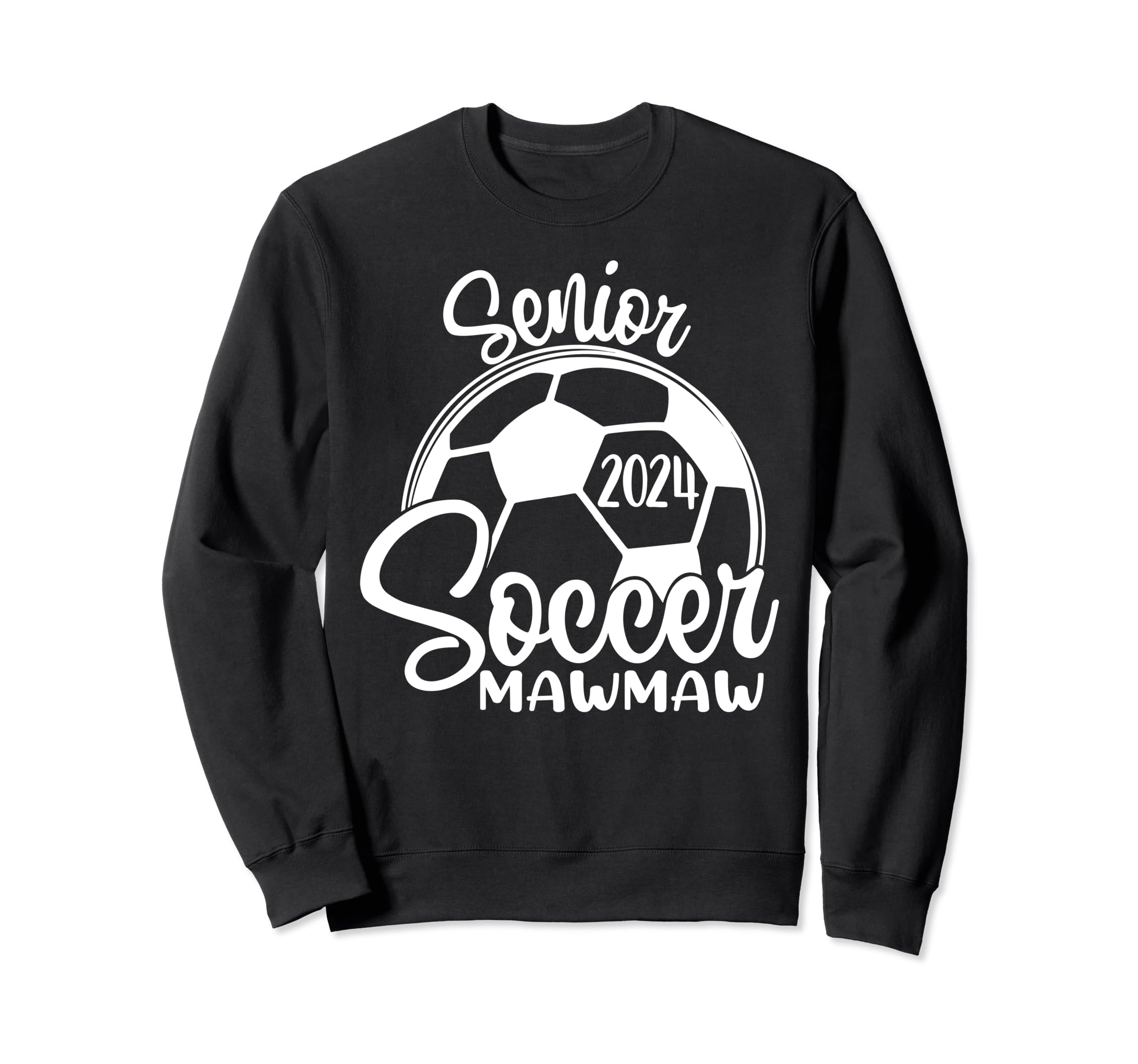 Senior Soccer Mawmaw 2024 Class Sweatshirt - Trendy Graphic for Adults - T-Shirt, Sweatshirt, Hoodie