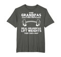 Some Grandpas Take Naps Real T-Shirt - Fun Novelty Design for Adults - T-Shirt, Sweatshirt, Hoodie