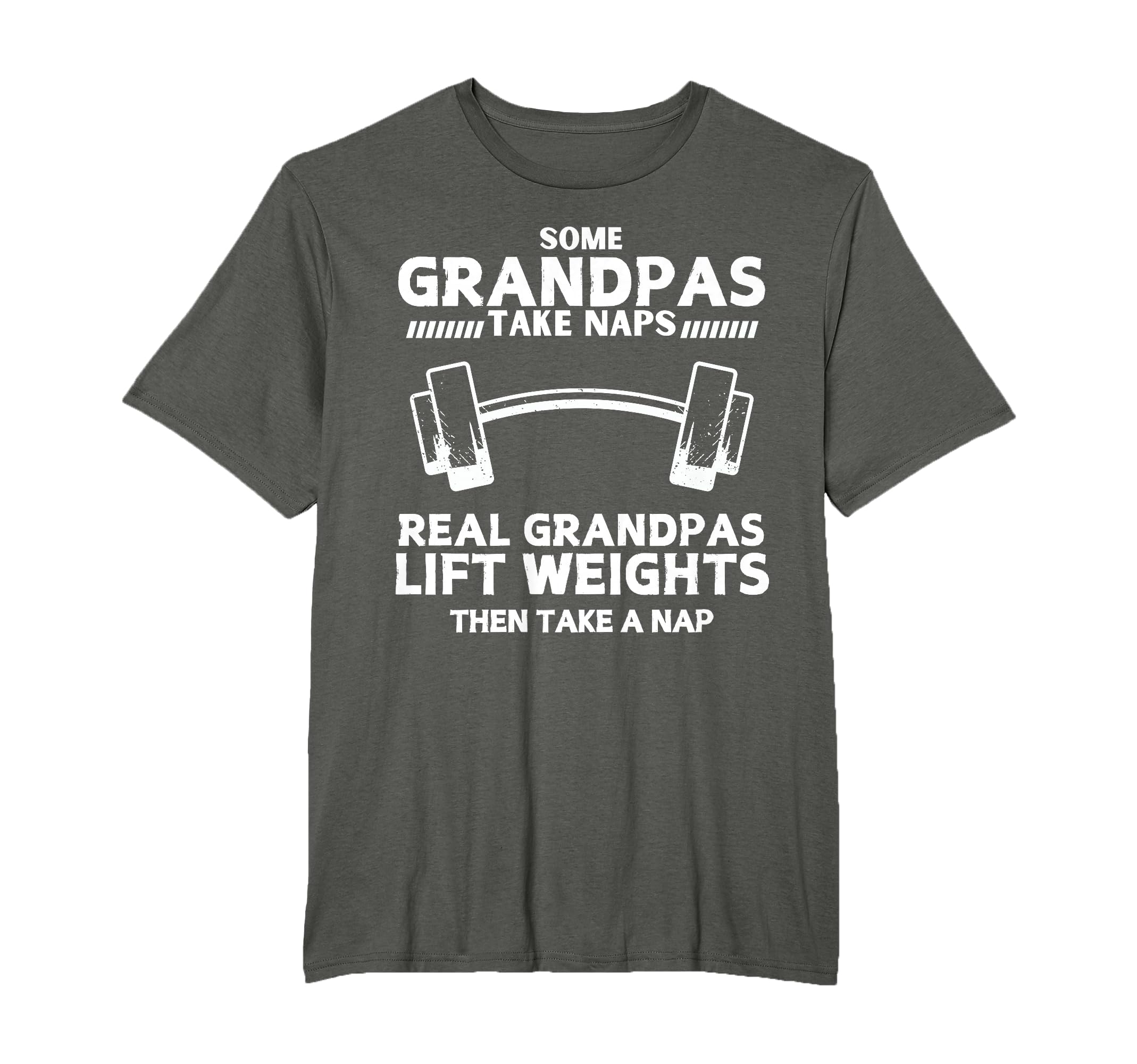 Some Grandpas Take Naps Real T-Shirt - Fun Novelty Design for Adults - T-Shirt, Sweatshirt, Hoodie