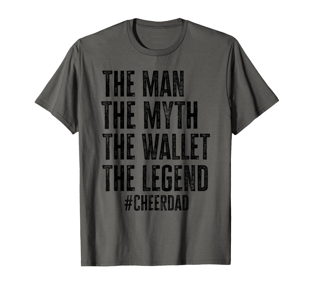 Funny Myth Wallet Legend Cheer Dad T-Shirt - Streetwear Style Unisex - T-Shirt, Sweatshirt, Hoodie