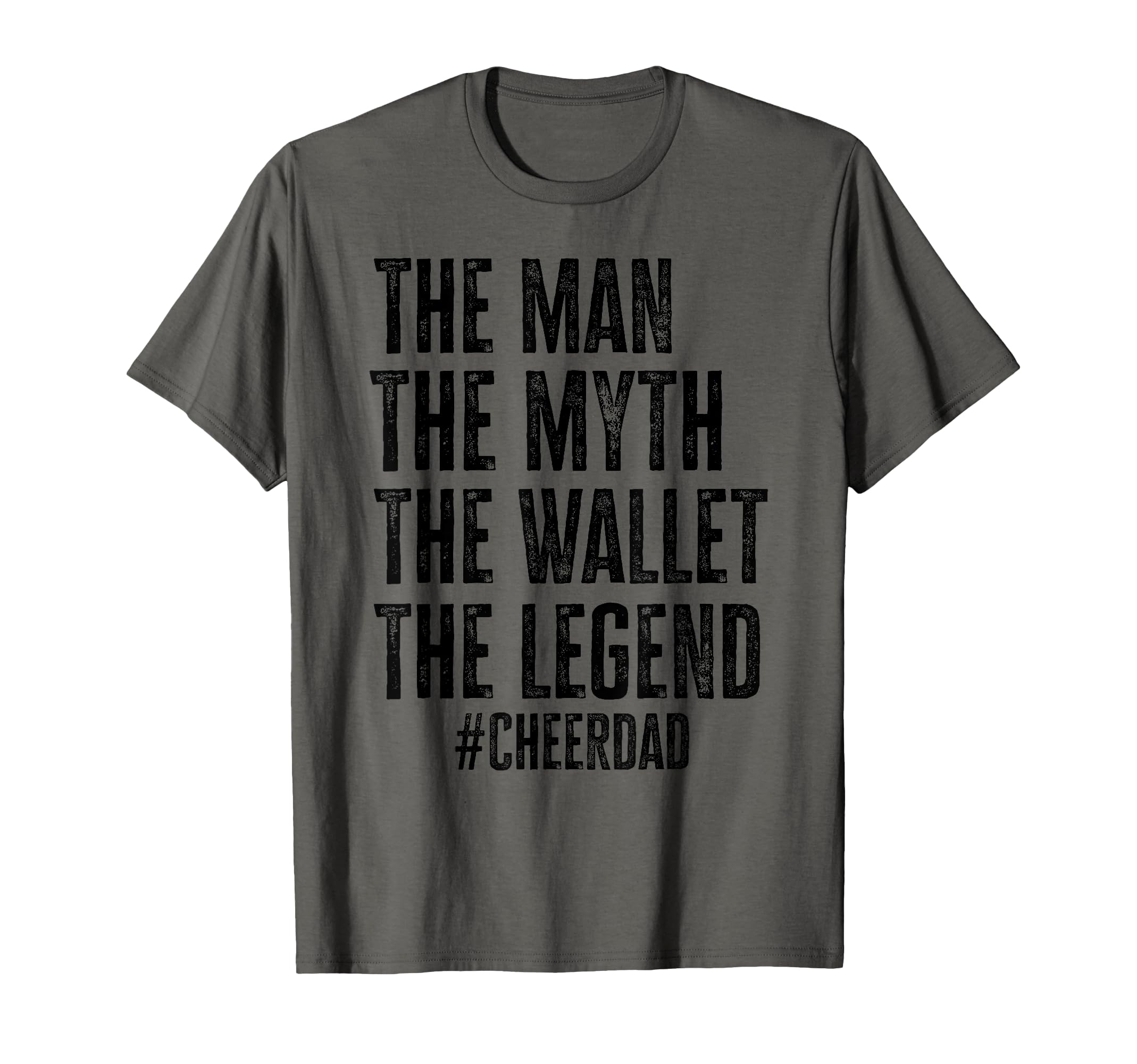 Funny Myth Wallet Legend Cheer Dad T-Shirt - Streetwear Style Unisex - T-Shirt, Sweatshirt, Hoodie