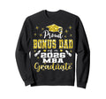 Proud Bonus Dad Class 2026 Mba Graduate Sweatshirt - Graphic Print Unisex - T-Shirt, Sweatshirt, Hoodie
