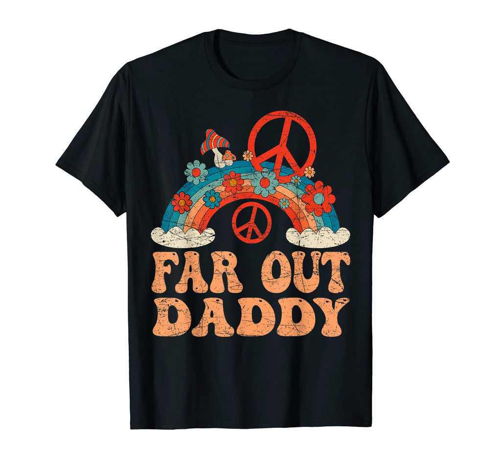 Mens Far Out Daddy 70S Aesthetic 1970S T-Shirt - Novelty Apparel Men Women - T-Shirt, Sweatshirt, Hoodie