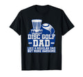 Mens Disc Golf Dad Gift T-Shirt - Trendy Graphic Unisex - T-Shirt, Sweatshirt, Hoodie