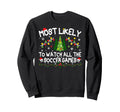 Most Likely To Watch All Soccer Sweatshirt - Minimalist Print for Adults - T-Shirt, Sweatshirt, Hoodie