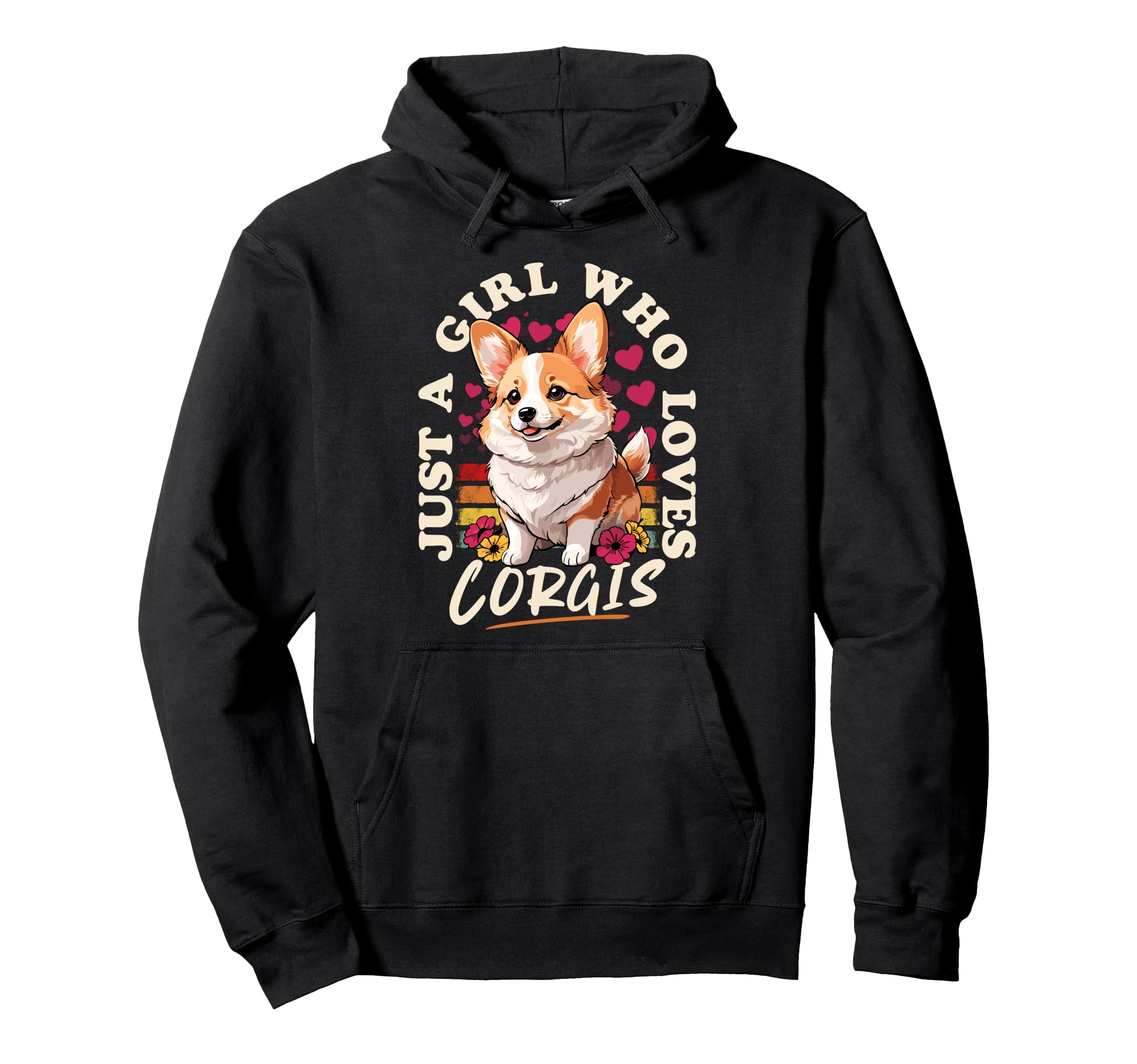 Just Who Loves Corgis Corgi Dog Mother Hoodie - Streetwear Style Men Women - T-Shirt, Sweatshirt, Hoodie